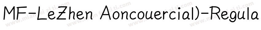 MF-LeZhen Aoncouercial)-Regular字体转换